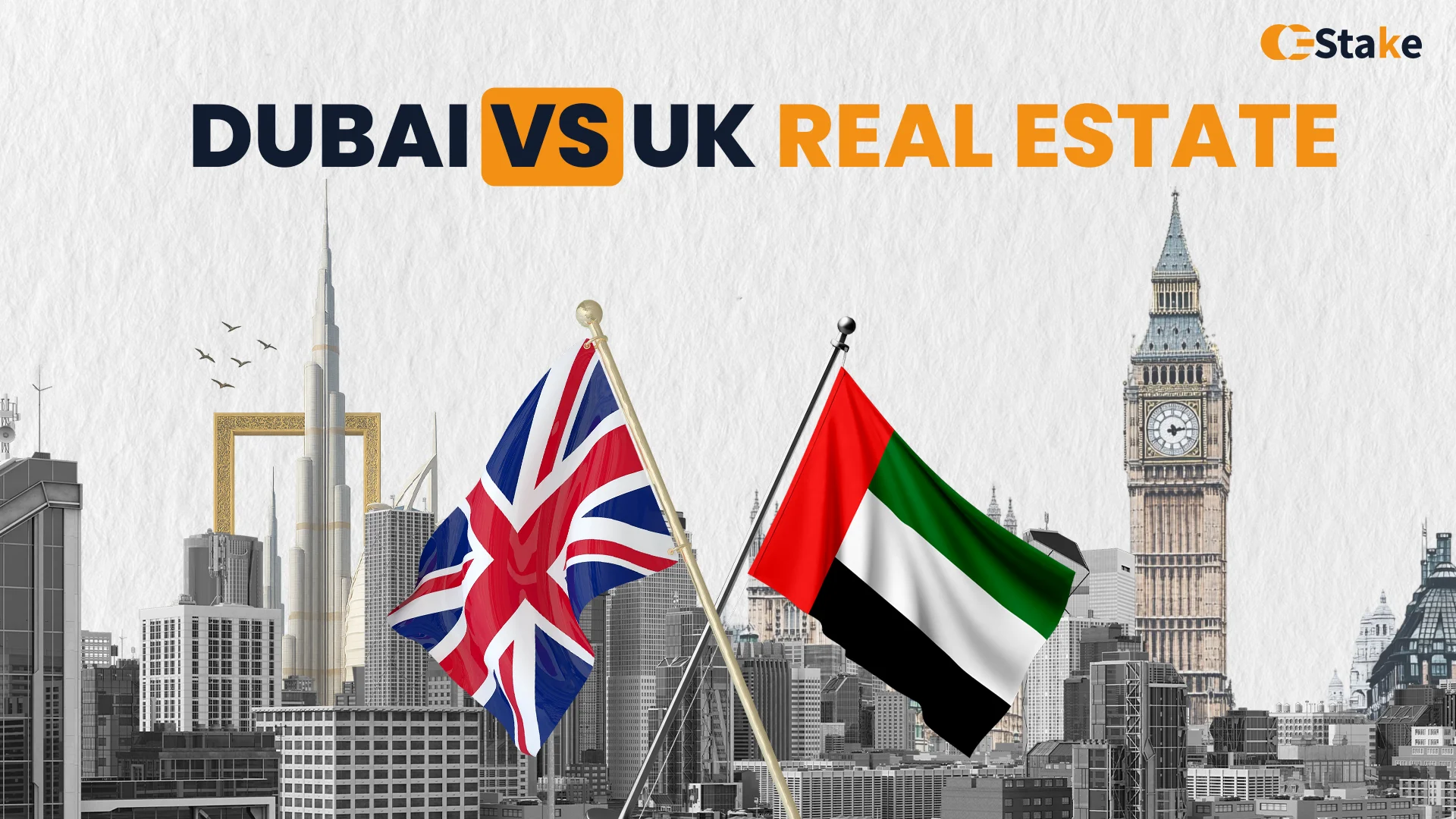 Dubai vs UK Real Estate: Which Market Suits You Best?